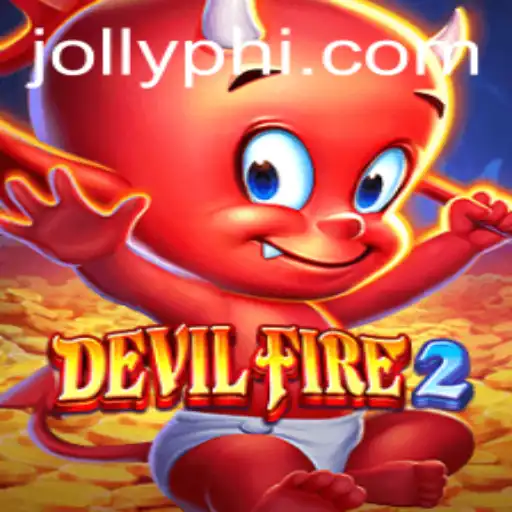 Exploring the Thrilling World of DevilFire2: An In-Depth Guide
