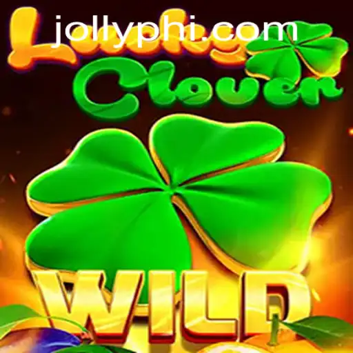 Exploring the Exciting World of LuckyClover and Jollyph