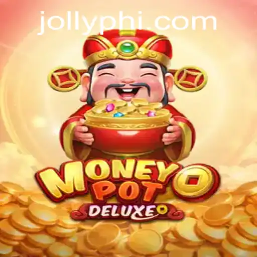 Dive into the Thrilling World of MoneyPotDELUXE and the Jollyph Phenomenon