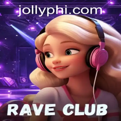 Dive into the Thrilling World of RaveClub: Jollyph Unleashed